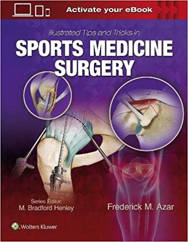 (eBook PDF)Illustrated Tips and Tricks in Sports Medicine Surgery +PDF版 by Dr. Frederick Azar MD 