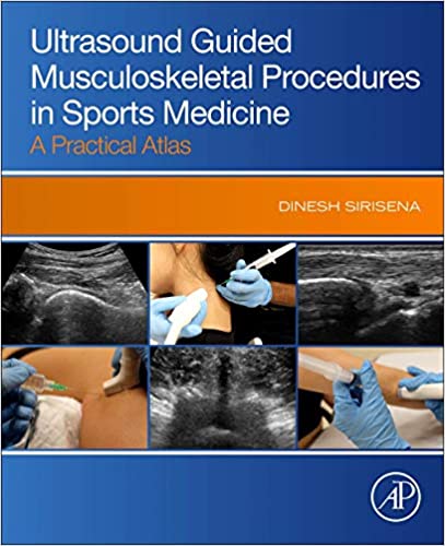 (eBook PDF)Ultrasound Guided Musculoskeletal Procedures in Sports Medicine by Dinesh Sirisena 