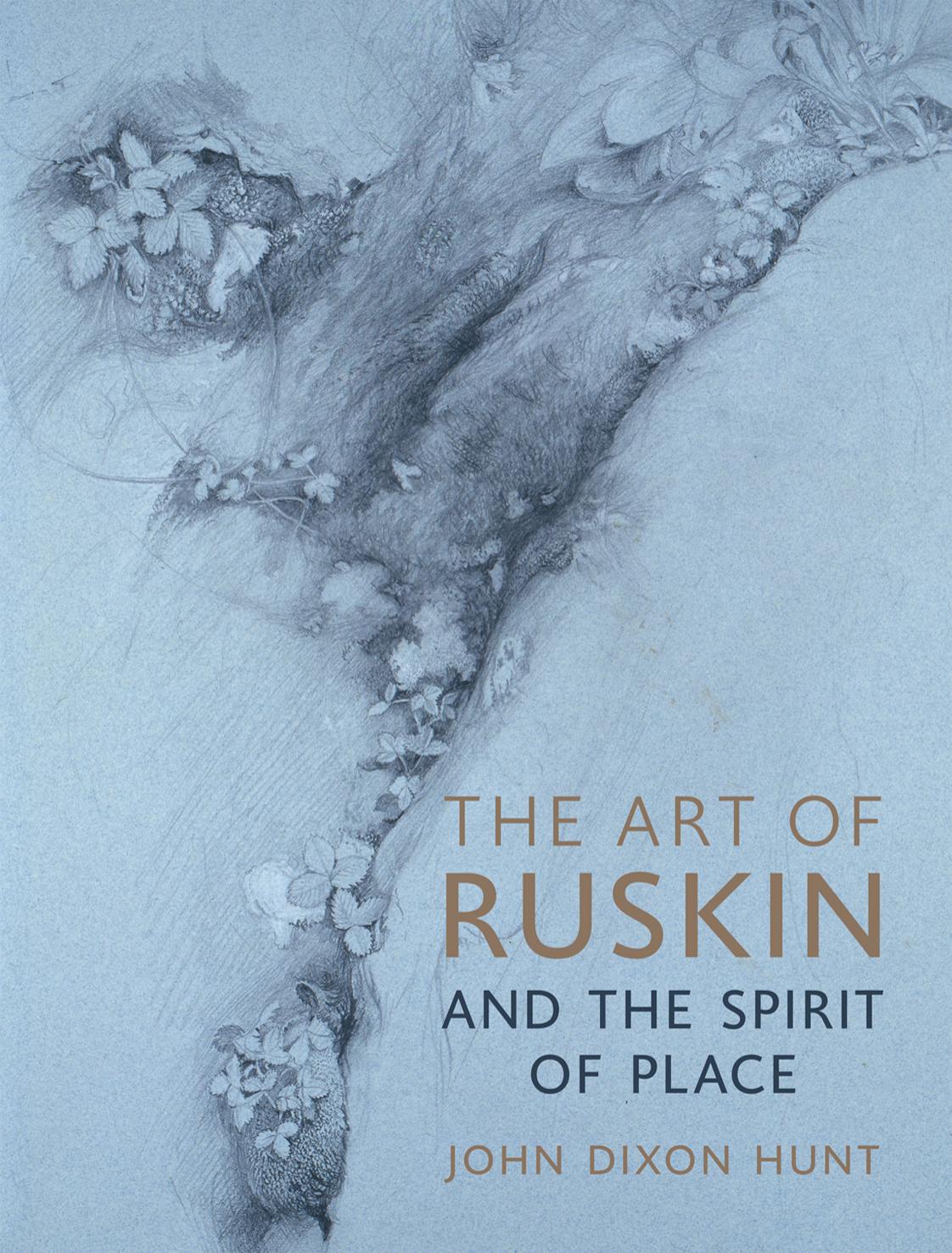 (eBook PDF)The Art of Ruskin and the Spirit of Place by John Dixon Hunt