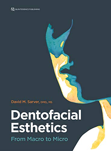 (eBook PDF)Dentofacial Esthetics: From Macro to Micro