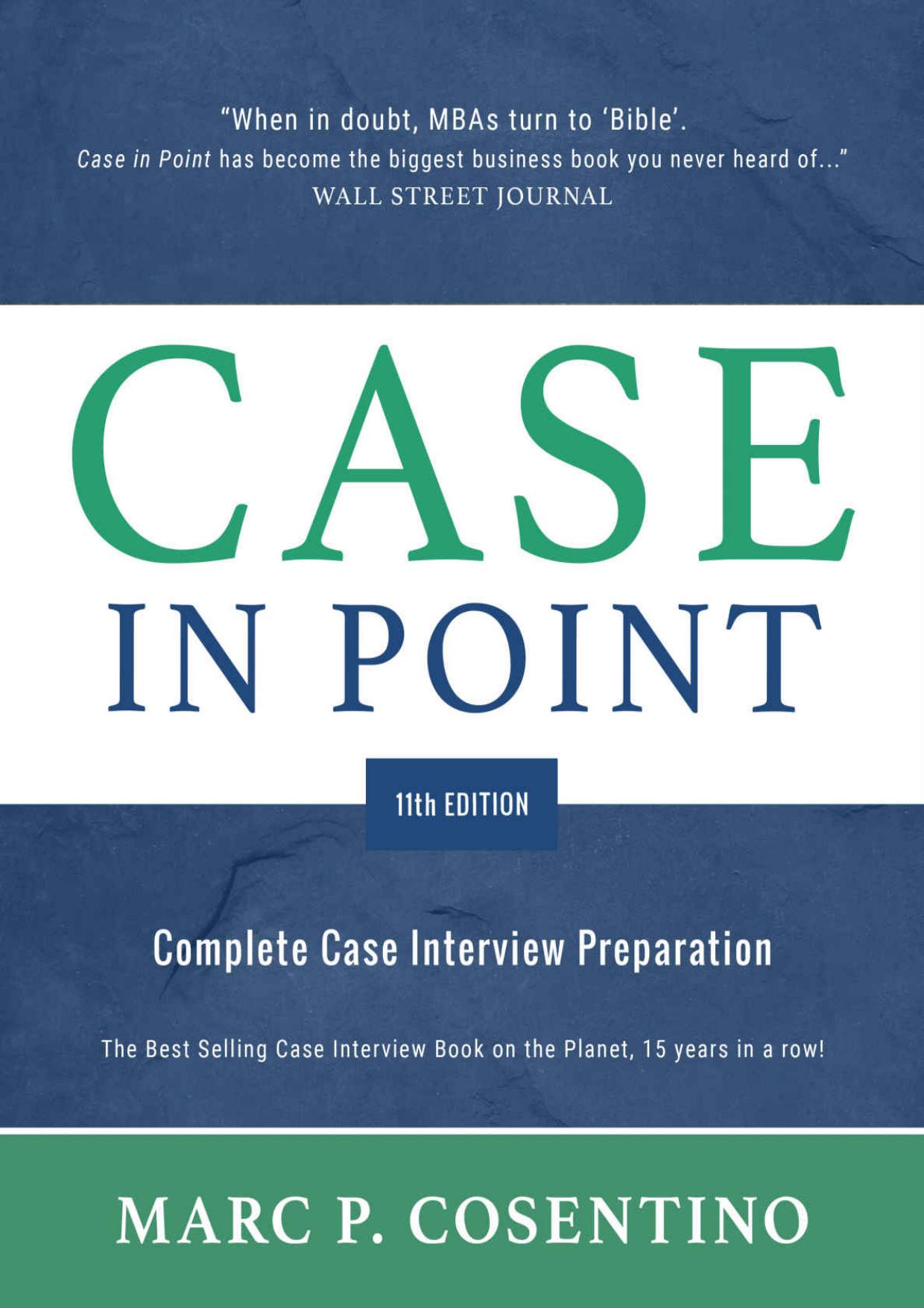 (eBook PDF)Case in Point 11 Complete Case Interview Preparation by Marc Patrick Cosentino