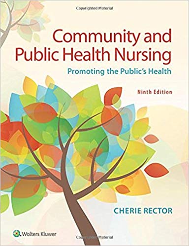 (eBook PDF)Community and Public Health Nursing Promoting the Public’s Health 9th Edition PDF+HTML by Rector PhD RN-C, Cherie 