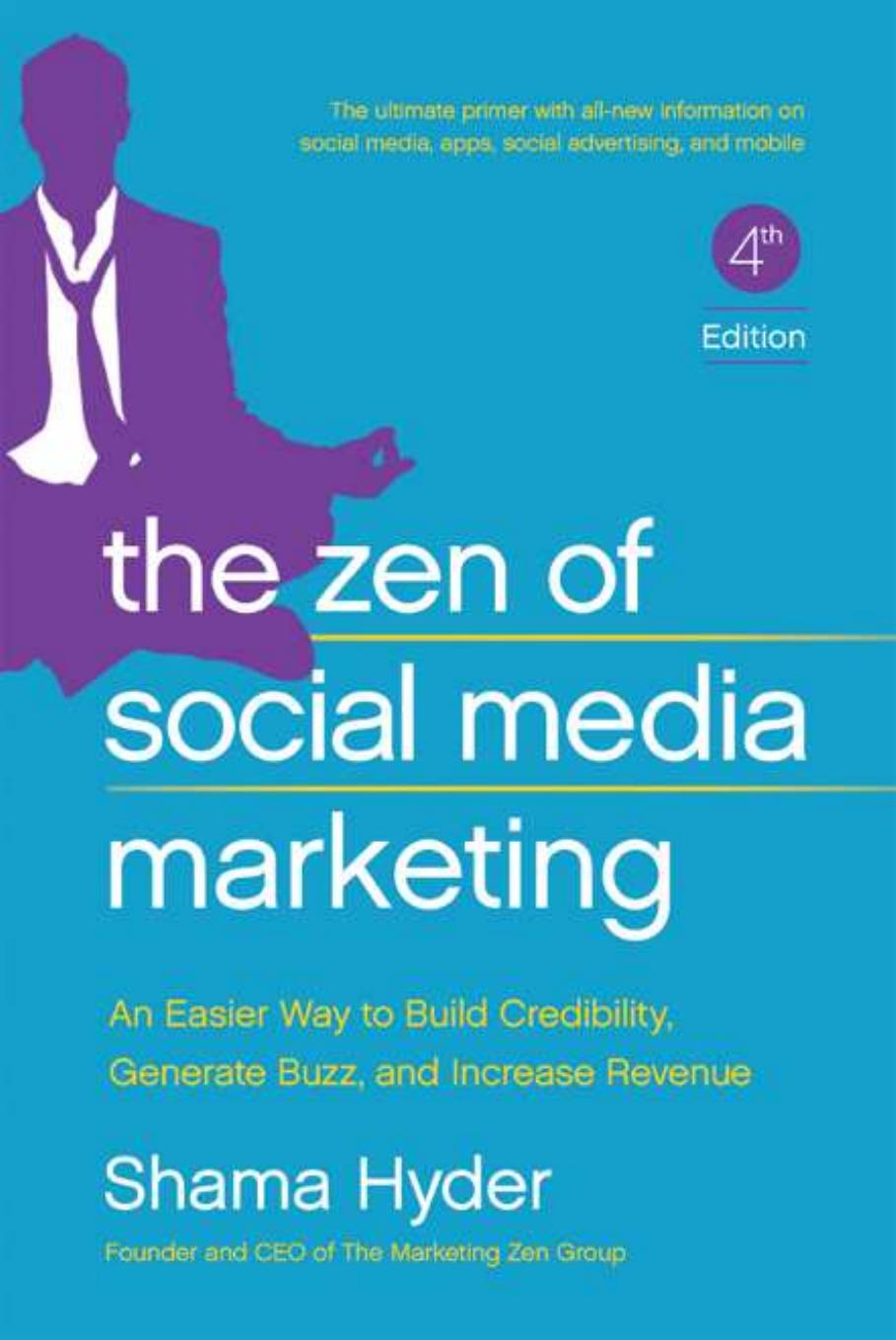 (eBook PDF)The Zen of Social Media Marketing by Shama Hyder,Chris Brogan