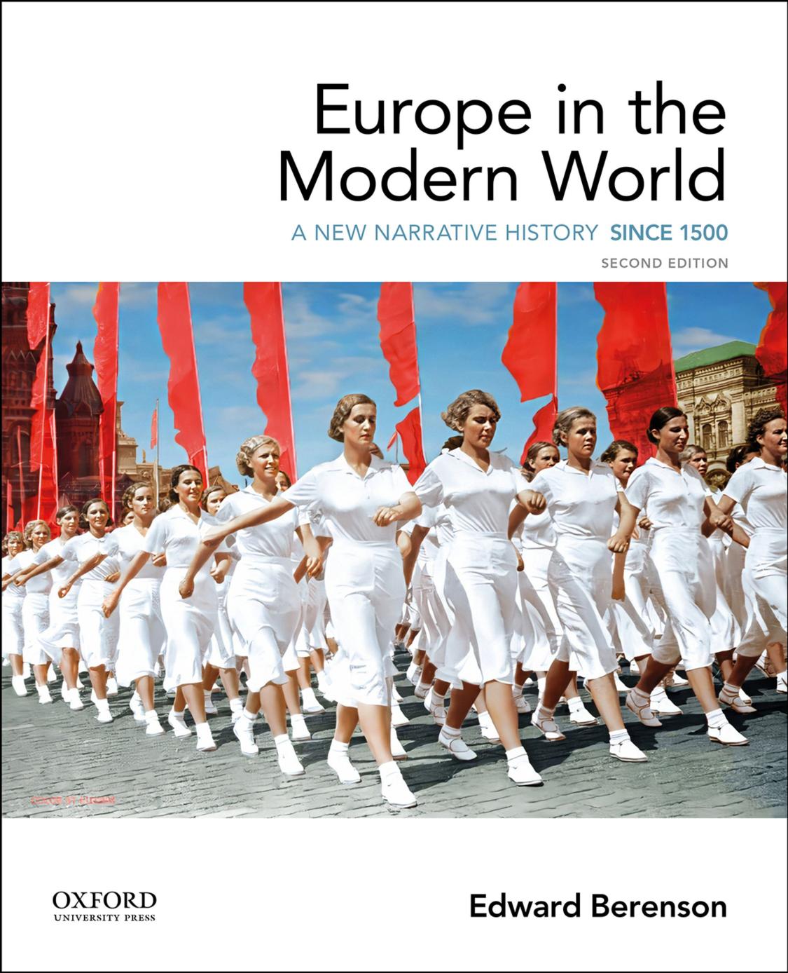 (eBook PDF)Europe in the Modern World: A New Narrative History 2nd Edition by Edward Berenson
