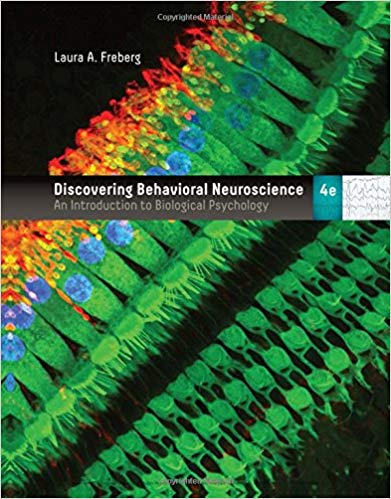 (eBook PDF)Discovering Behavioral Neuroscience: An Introduction to Biological 4e by Laura Freberg 