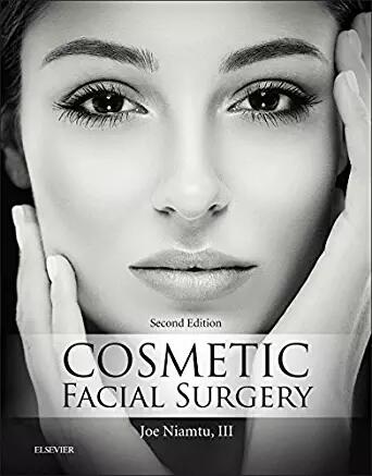 (eBook PDF)Cosmetic Facial Surgery, Second Edition by Joe Niamtu III DMD FAACS 