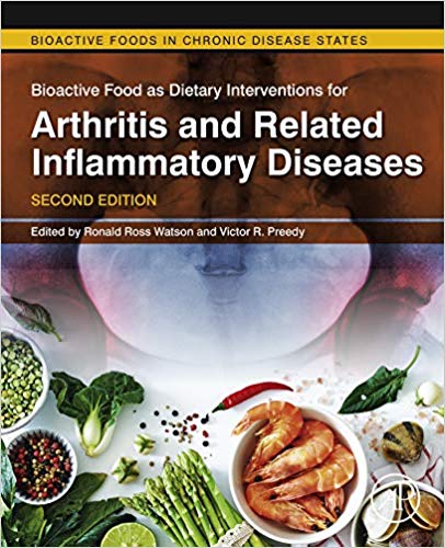 (eBook PDF)Bioactive Food as Dietary Interventions for Arthritis and Related Inflammatory Diseases 2nd Edition by Ronald Ross Watson , Victor R. Preedy 
