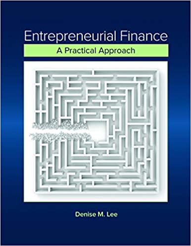 (eBook PDF)Entrepreneurial Finance: A Practical Approach by Lee 