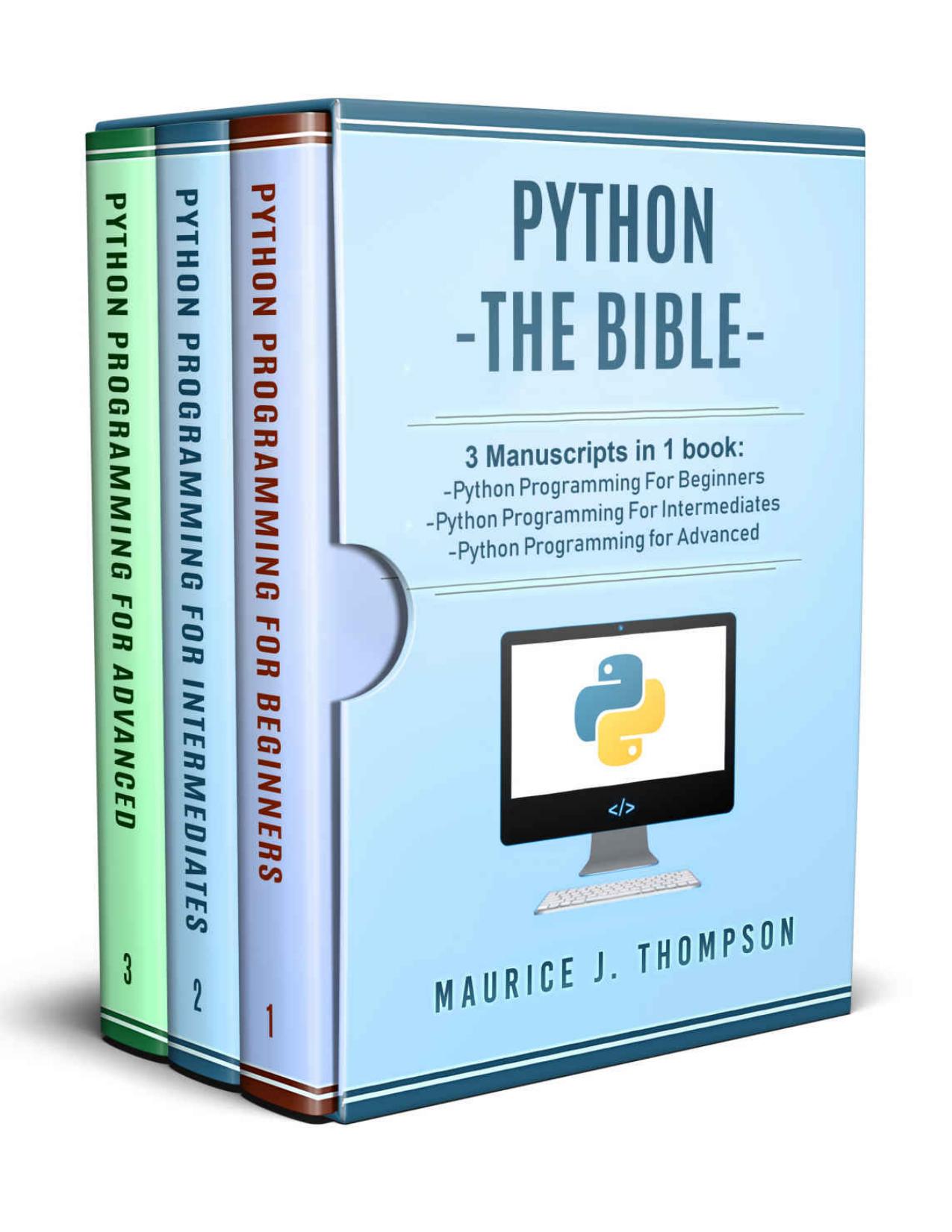 (eBook PDF)Python: - The Bible- by Maurice J. Thompson