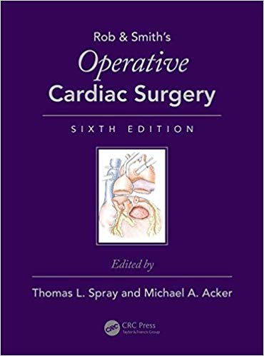(eBook PDF)Operative Cardiac Surgery 6th Edition by Thomas L. Spray , Michael A. Acker 