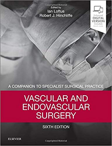 (eBook PDF)Vascular and Endovascular Surgery: A Companion to Specialist Surgical Practice 6th Edition by Ian Loftus MD FRCS , Robert J. Hinchliffe MD FRCS 