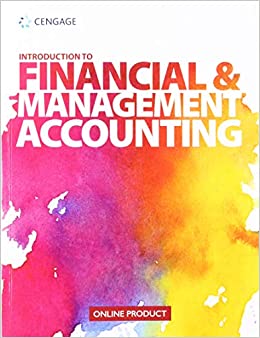 (eBook PDF)Introduction to Financial and Management Accounting, EMEA Edition by Cengage Learning Eme 