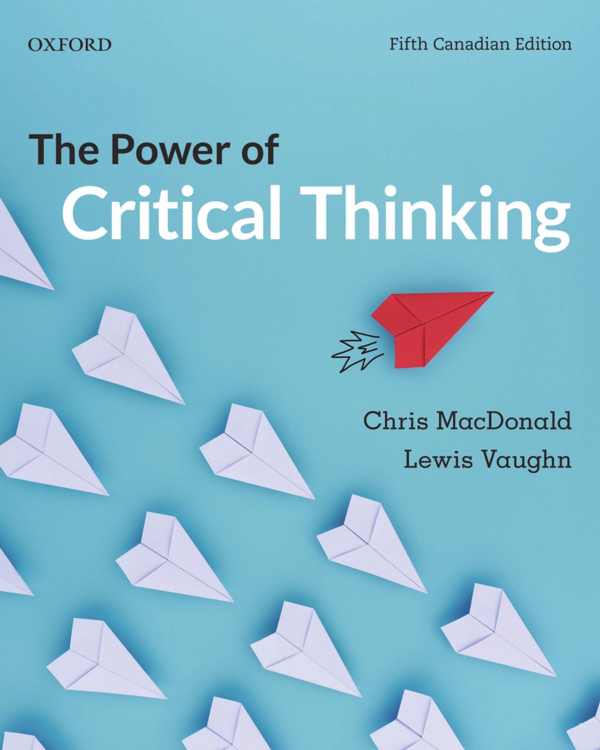 (eBook PDF)The Power of Critical Thinking 5th Canadian Edition by Chris MacDonald,Lewis Vaughn