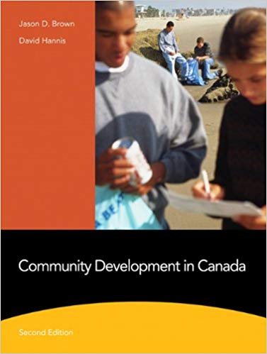 (eBook PDF)Community Development in Canada, 2e by Jason D. Brown ,‎ David Hannis 