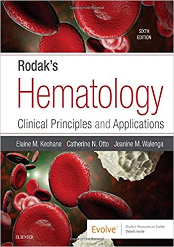 (eBook PDF)Rodak's Hematology: Clinical Principles and Applications 6th Edition by Keohane PhD MLS(ASCP)SHCM, Elaine M. , Otto PhD MBA MLS(ASCP)CM SH DLM, Catherine N. 