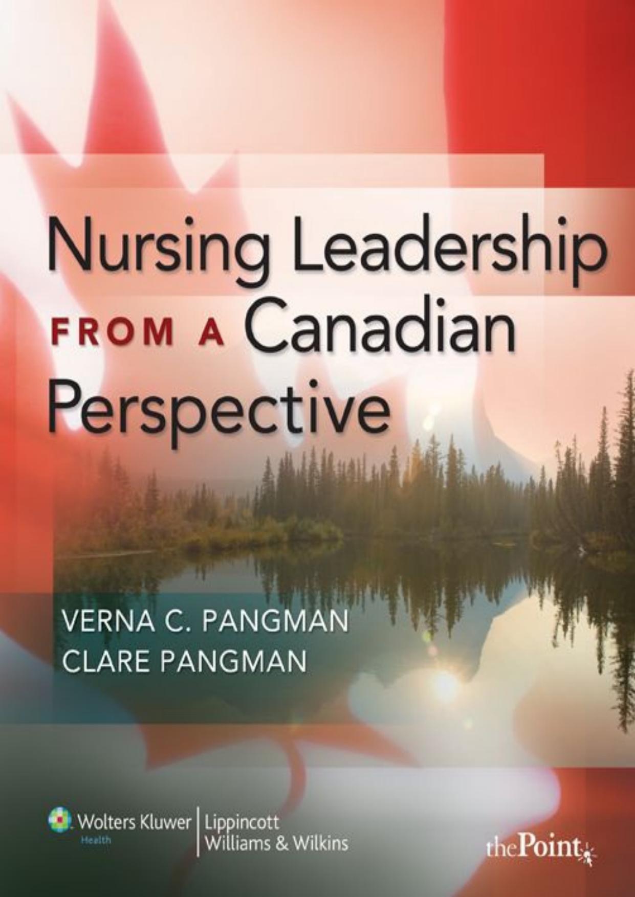 (eBook PDF)Nursing Leadership from a Canadian Perspective by Verna C. Pangman,Clare Pangman
