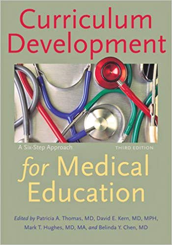 (eBook PDF)Curriculum Development for Medical Education 3rd Edition by Patricia A. Thomas , David E. Kern , Mark T. Hughes , Belinda Y. Chen 