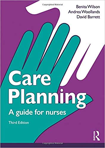 (eBook PDF)Care Planning: A Guide for Nurses 3rd Edition by Benita Wilson , Andrea Woollands , David Barrett 