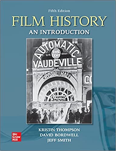 (eBook PDF)Film History: An Introduction 5th Edition by Kristin Thompson , David Bordwell 