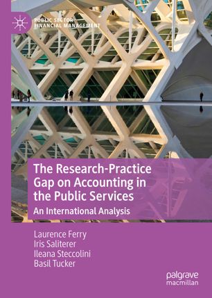 (eBook PDF)The Research-Practice Gap on Accounting in the Public Services: An International Analysis by Laurence Ferry, Iris Saliterer, Ileana Steccolini, Basil Tucker