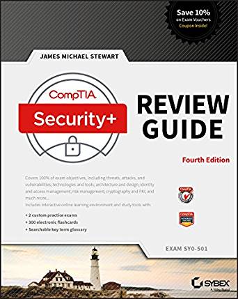 (eBook PDF)CompTIA Security+ Review Guide - Exam SY0-501 by James Michael Stewart 