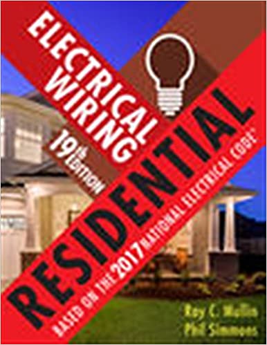 (eBook PDF)Electrical Wiring Residential 19th Edition  by Ray C. Mullin , Phil Simmons 