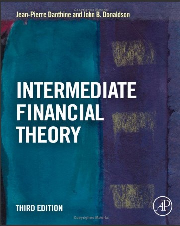 (SM)Intermediate Financial Theory 3rd Edition by  Jean-Pierre Danthine , John Donaldson 