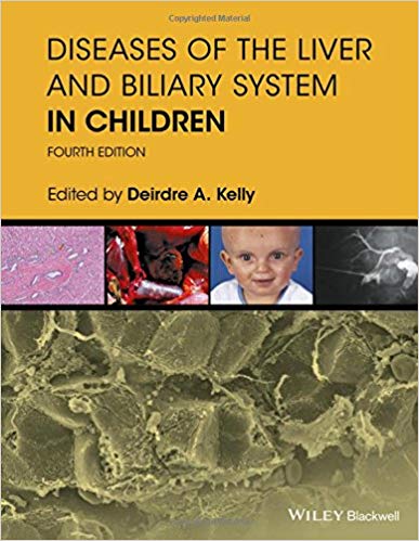 (eBook PDF)Diseases of the Liver and Biliary System in Children, 4th Edition  by Deirdre A. Kelly 