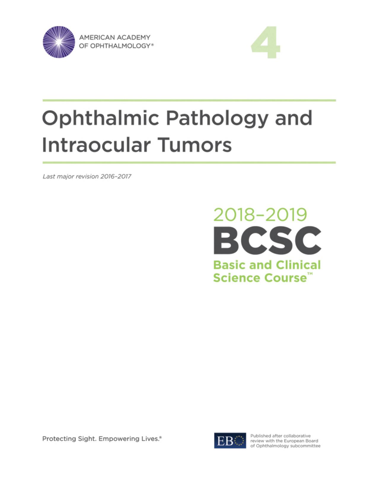(eBook PDF)2018-2019 BCSC (Basic and Clinical Science Course), Section 04 Ophthalmic Pathology and Intraocular Tumors by American Academy of Ophthalmology