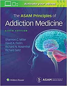 (eBook PDF)The ASAM Principles of Addiction Medicine 6th Edition by Shannon Miller 