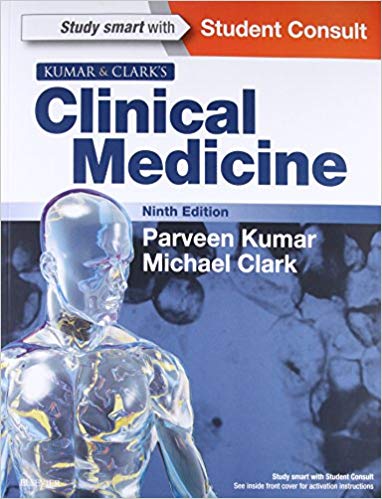 (eBook PDF)Kumar and Clark s Clinical Medicine, 9th Edition by Parveen Kumar DBE BSc MD DM DEd FRCP FRCP(L&E) FRCPath FIAP , Michael L Clark MD FRCP 