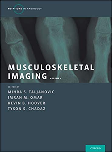 (eBook PDF)Musculoskeletal Imaging Volume 1 Trauma, Arthritis, and Tumor and Tumor-Like Conditions by Mihra S. Taljanovic , Imran M. Omar , Kevin B. Hoover , Tyson S. Chadaz 