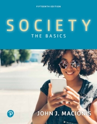 Test Bank for Society: The Basics 15th Edition by John J. Macionis 