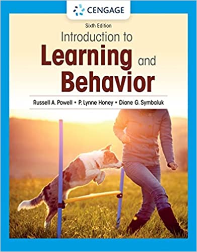 (eBook PDF)Introduction to Learning and Behavior 6th Edition  by Russell A. Powell, P. Lynne Honey , Diane G. Symbaluk 