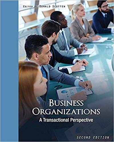 (eBook PDF)Business Organizations: A Transactional Perspective, 2nd Edition  by Donald Scotten 