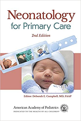 (eBook PDF)Neonatology for Primary Care 2nd Edition by Deborah E. Campbell MD FAAP 