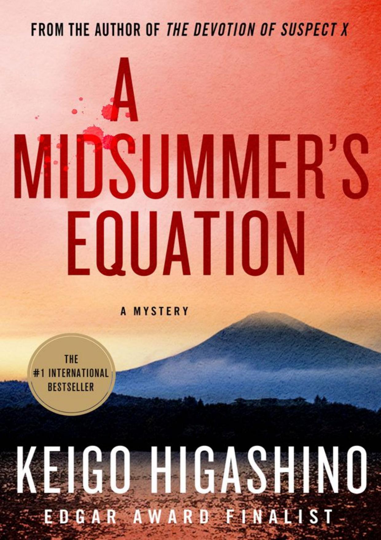 (eBook PDF)A Midsummer＆＃39;s Equation: A Detective Galileo Mystery by Keigo Higashino