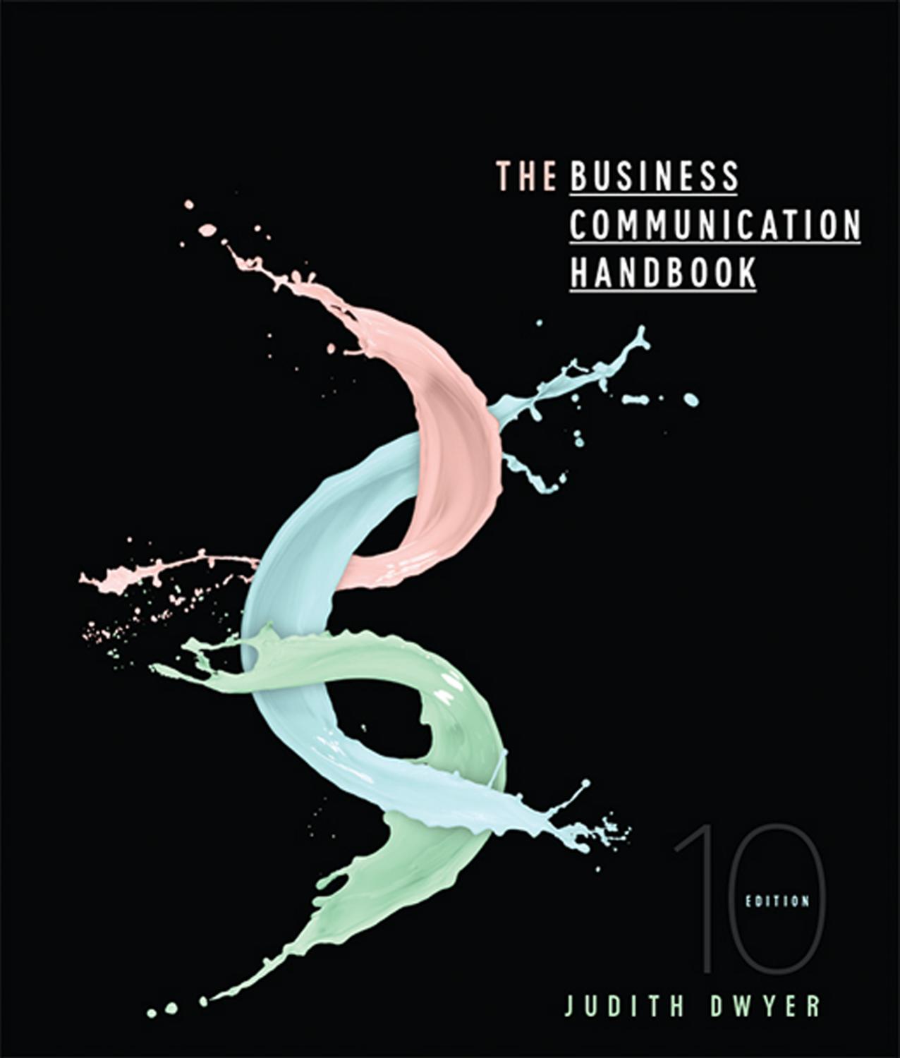 (eBook PDF)The Business Communication Handbook 10th Edition by Judith Dwyer