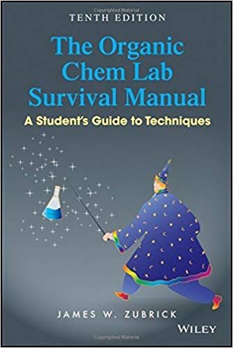 (eBook PDF)The Organic Chem Lab Survival Manual: A Student's Guide to Techniques 10th Edition by James W. Zubrick