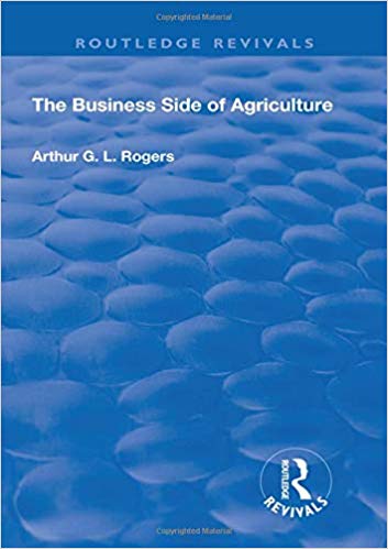 (eBook PDF)The Business Side of Agriculture by Arthur G.L. Rogers 
