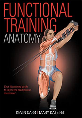 (eBook PDF)Functional Training Anatomy by Kevin Carr, Mary Kate Feit