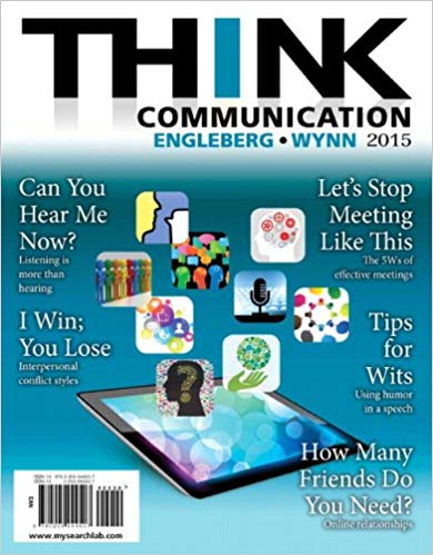 (Test Bank)THINK Communication, 3rd Edition by  Isa Engleberg