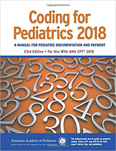 (eBook PDF)Coding for Pediatrics 2018, 23e + 2017 by American Academy of Pediatrics Committee on Coding and Nomenclature 