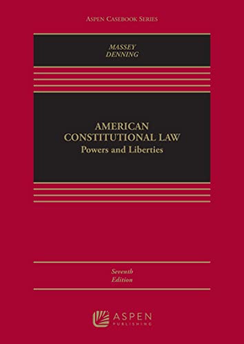 (eBook EPUB)American Constitutional Law Powers and Liberties (Aspen Casebook Series) 7th Edition by Calvin R. Massey