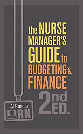 (eBook PDF)The Nurse Manager s Guide to Budgeting & Finance, Second Edition by Al Rundio 