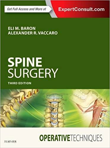 (eBook PDF)Operative Techniques - Spine Surgery, 3rd Edition by Eli M. Baron , Alexander R. Vaccaro MD PhD FACS 