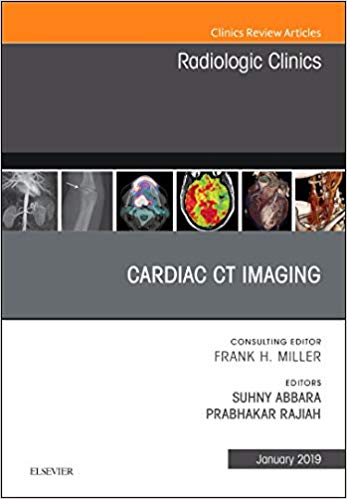 (eBook PDF)Cardiac CT Imaging Radiologic Clinics of North America by Suhny Abbara MD FACR FSCCT , Prabhakar Rajiah MBBS M.D FRCR 