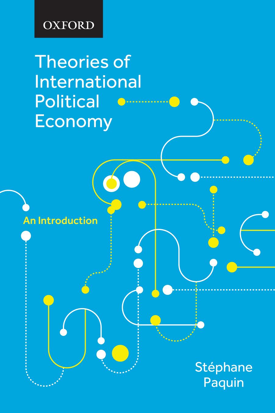 (eBook PDF)Theories of International Political Economy: An Introduction by Stephane Paquin