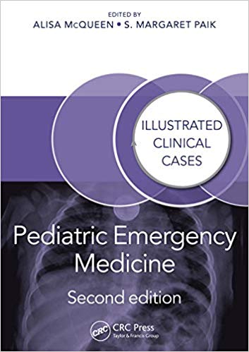 (eBook PDF)Pediatric Emergency Medicine: Illustrated Clinical Cases, Second Edition by Alisa McQueen , S. Margaret Paik 