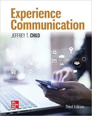 (eBook PDF)Experience Communication 3e  by Jeffrey Child 